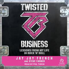 Twisted Business by Steve Farber audiobook