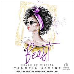 Beast by Cambria Hebert audiobook
