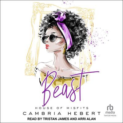 Beast by Cambria Hebert audiobook