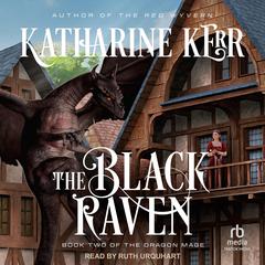 The Black Raven by Katharine Kerr audiobook