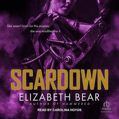 Scardown by Elizabeth Bear audiobook