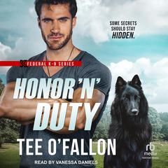 Honor 'N' Duty by Tee O'Fallon audiobook