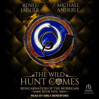 The Wild Hunt Comes by Renée Jaggér audiobook