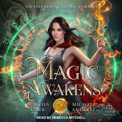 Magic Awakens by Martha Carr audiobook