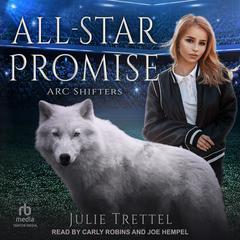 All-Star Promise by Julie Trettel audiobook