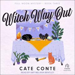 Witch Way Out by Cate Conte audiobook