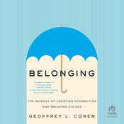 Belonging by  Geoffrey L. Cohen audiobook