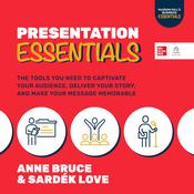 Presentation Essentials by  Anne Bruce audiobook