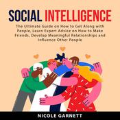 Social Intelligence by  Nicole Garnett audiobook