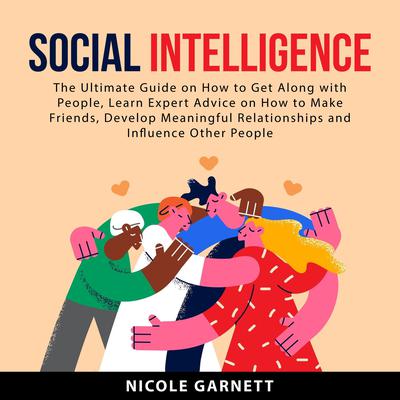 Social Intelligence by Nicole Garnett audiobook