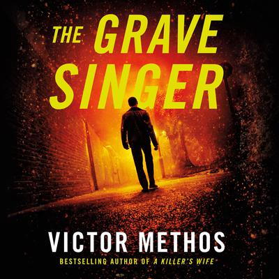 The Grave Singer by Victor Methos audiobook