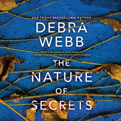 The Nature of Secrets by Debra Webb audiobook