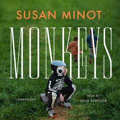 Monkeys by Susan Minot audiobook