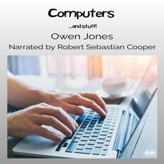 Computers by Owen Jones audiobook