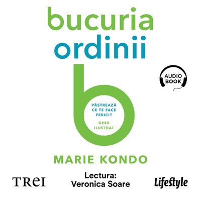 Bucuria ordinii by Marie Kondo audiobook
