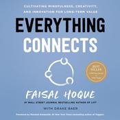 Everything Connects by  Faisal Hoque audiobook