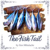 The Fish Tail by  Geo Mihalache audiobook