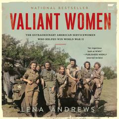 Valiant Women by Lena S. Andrews audiobook