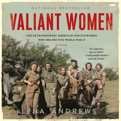 Valiant Women by Lena S. Andrews audiobook