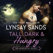 Tall, Dark & Hungry by  Lynsay Sands audiobook