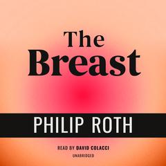 The Breast by Philip Roth audiobook