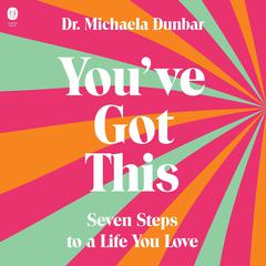 You've Got This by Michaela Dunbar audiobook