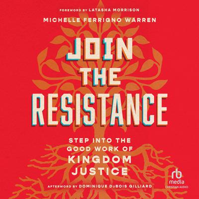 Join the Resistance by Michelle Ferrigno Warren audiobook