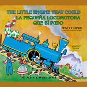 La pequeña locomotora que sí pudo by  Watty Piper audiobook