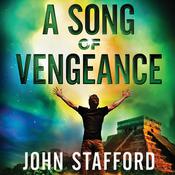 A Song of Vengeance by  John Stafford audiobook