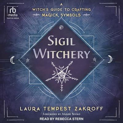 Sigil Witchery by Laura Tempest Zakroff audiobook