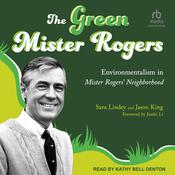 The Green Mister Rogers by  Jason King audiobook