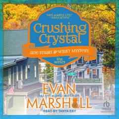 Crushing Crystal by Evan Marshall audiobook