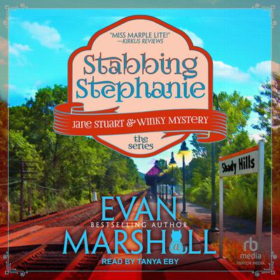Stabbing Stephanie by Evan Marshall audiobook