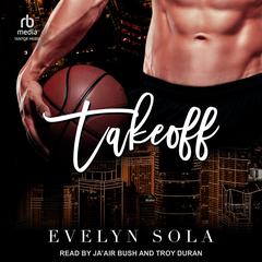 Takeoff by Evelyn Sola audiobook