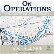 On Operations by  B. A. Friedman audiobook