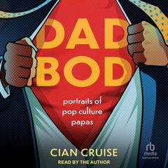 Dad Bod by Cian Cruise audiobook