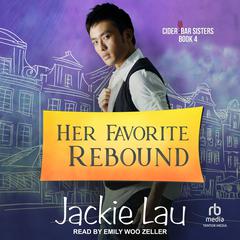 Her Favorite Rebound by Jackie Lau audiobook