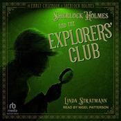Sherlock Holmes and the Explorers' Club by  Linda Stratmann audiobook