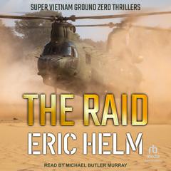 The Raid by Eric Helm audiobook