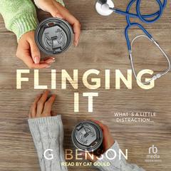 Flinging It by G. Benson audiobook