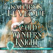 A Cold Wynter’s Knight by  Kathryn Le Veque audiobook
