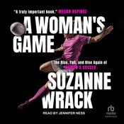 A Woman's Game by  Suzanne Wrack audiobook