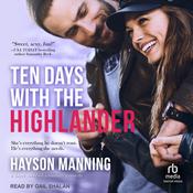 Ten Days with the Highlander by  Hayson Manning audiobook