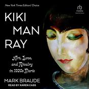 Kiki Man Ray by  Mark Braude audiobook