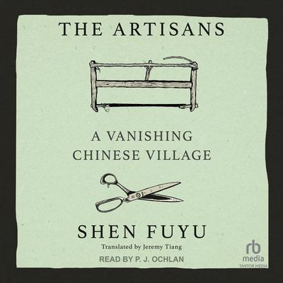 The Artisans by Shen Fuyu audiobook
