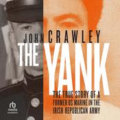 The Yank by  John Crawley audiobook