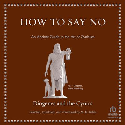 How to Say No by Diogenes  audiobook
