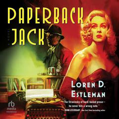 Paperback Jack by Loren D. Estleman audiobook