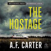The Hostage by  A. F. Carter audiobook