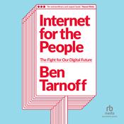 Internet for the People by  Ben Tarnoff audiobook